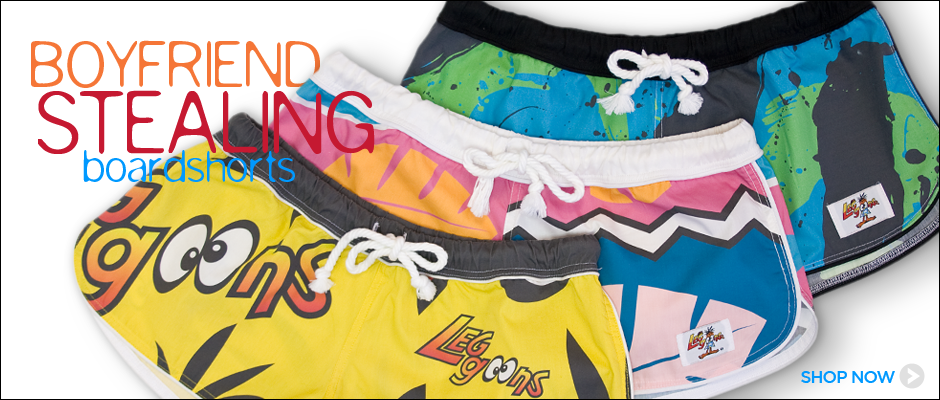 http://leggoons.myshopify.com/collections/womens-board-shorts
